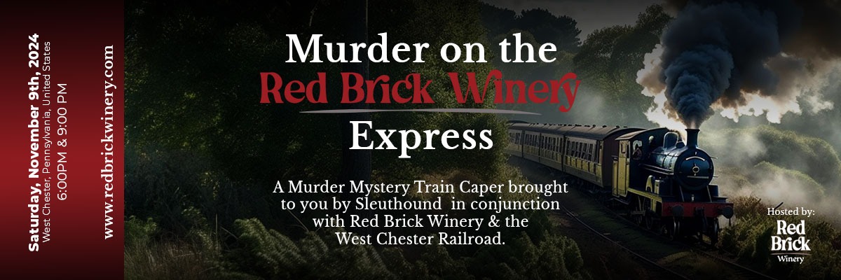 Murder Mystery On The Red Brick Express – November 09, 2024