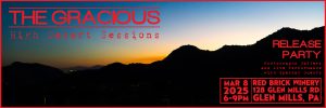 The Gracious ‘High Desert Sessions’ EP Release Party